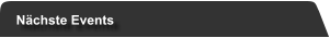 Nächste Events